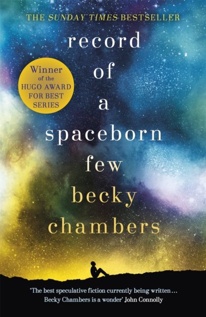 Becky Chambers: Record of a Spaceborn Few (Hardcover, 2018, Hodder & Stoughton)