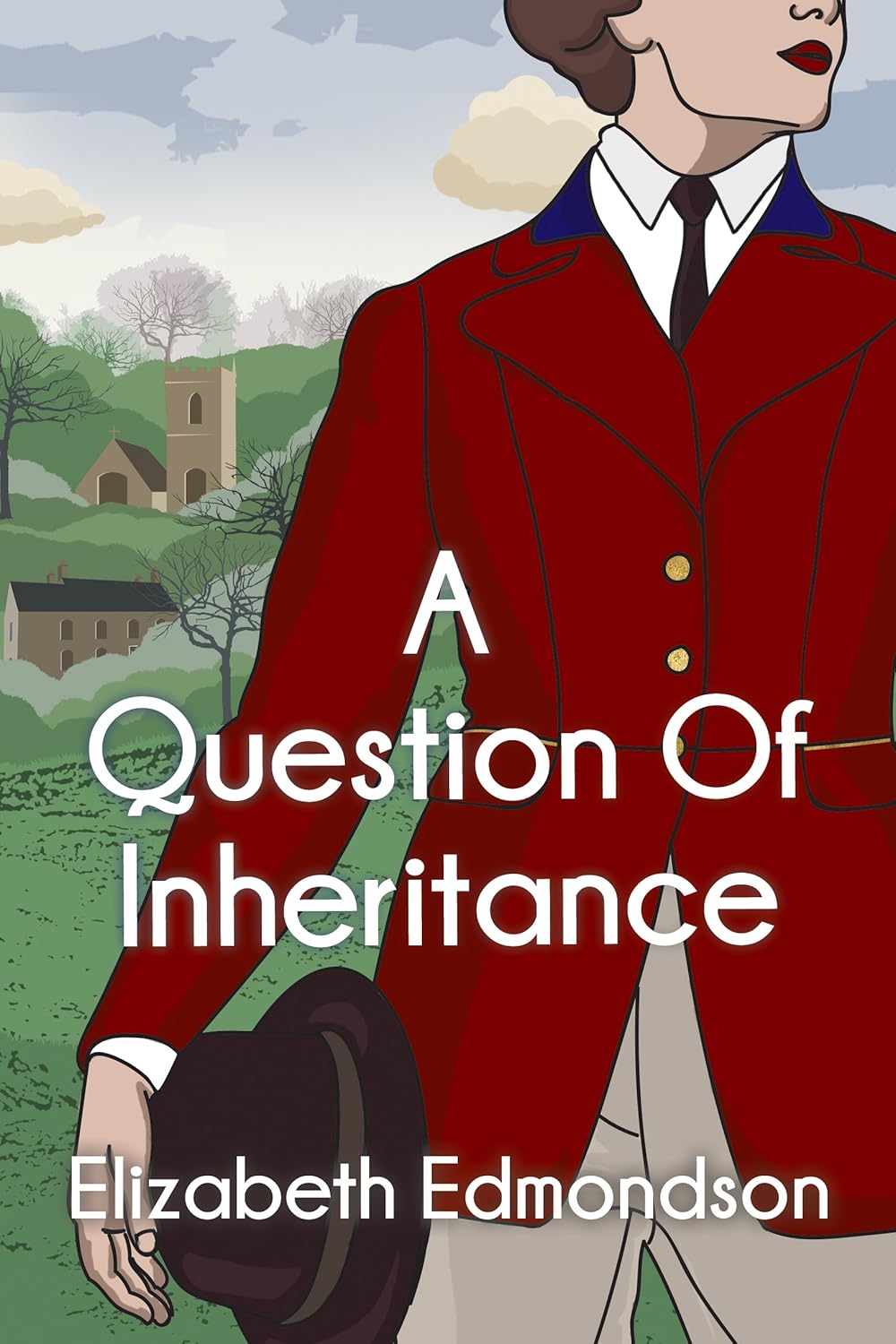 Elizabeth Edmondson: A Question of Inheritance (EBook, 2015, Thomas & Mercer)