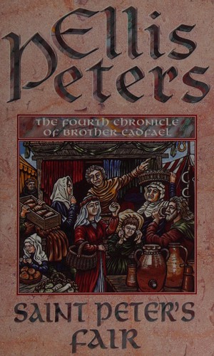 Edith Pargeter: Saint Peter's fair (1995, Warner)