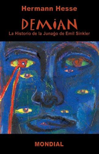 Hermann Hesse: Demian (Romantraduko en Esperanto) (Paperback, Esperanto language, 2007, Mondial)