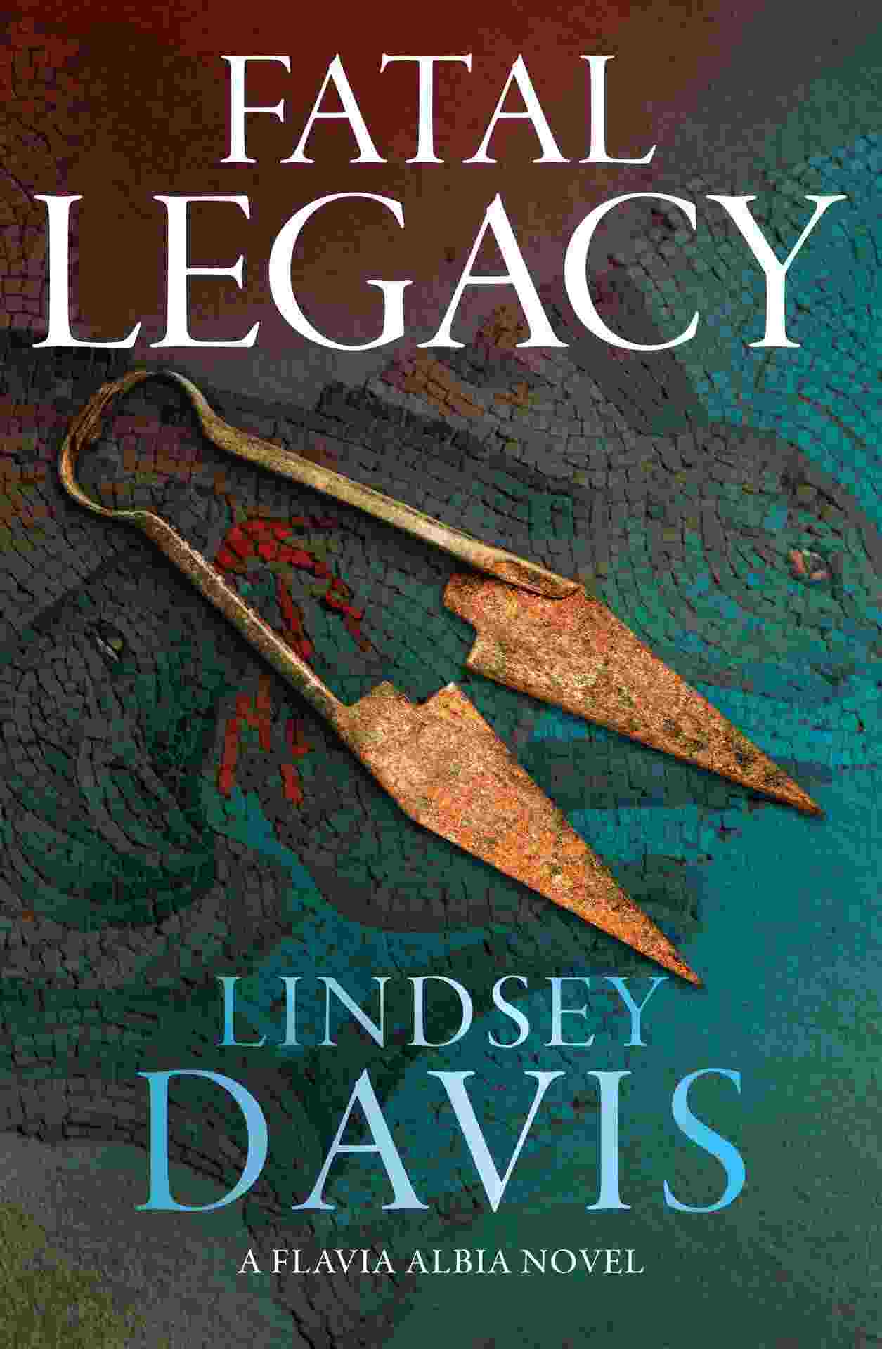 Lindsey Davis: Fatal Legacy (2023, Hodder & Stoughton)