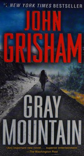 John Grisham: Gray Mountain (Paperback, Dell)