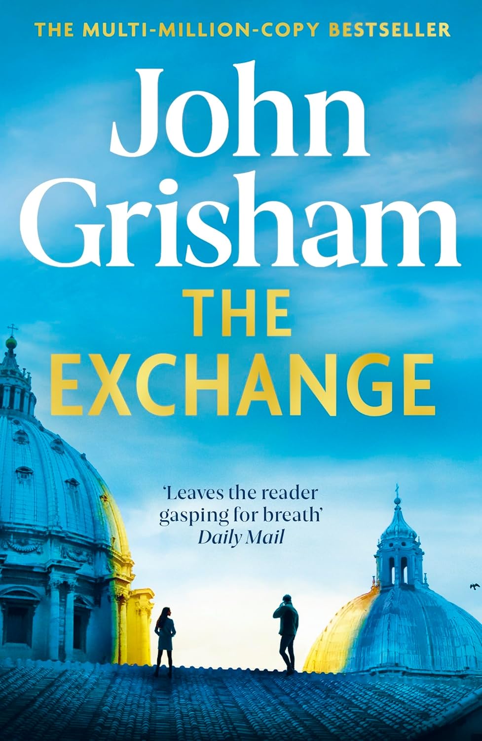 John Grisham: The Exchange (EBook, Hodder & Stoughton)