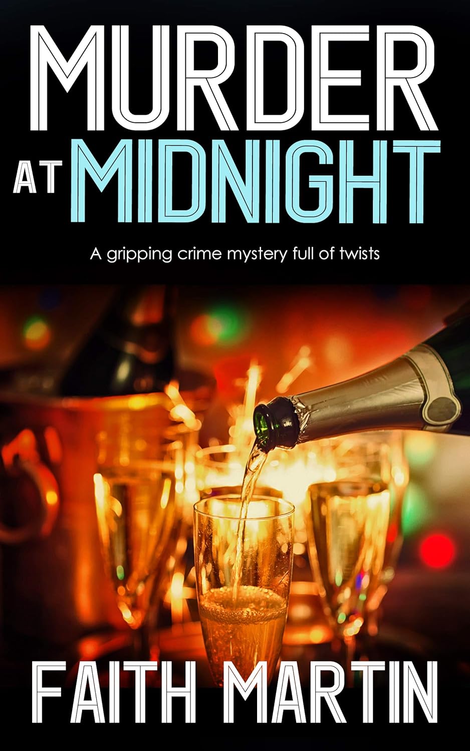 FAITH MARTIN: Murder at Midnight (EBook, Joffe Books)