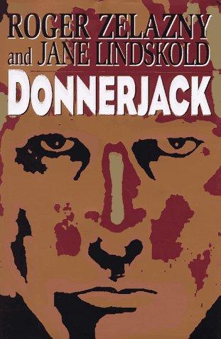 Donnerjack (1997, Avon Books)