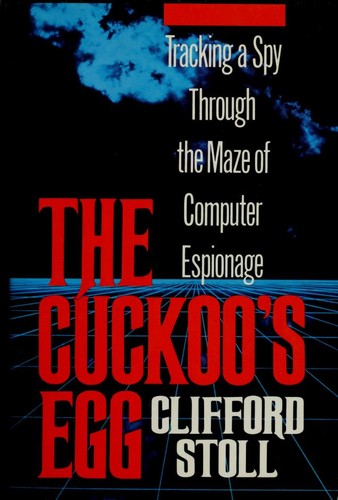 Clifford Stoll: The Cuckoo's Egg (1989)