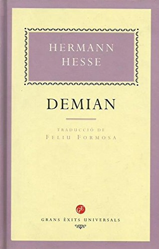 Hermann Hesse, Herman Hesse: Demian (Hardcover, Catalan language, 1996, Grans Èxits)