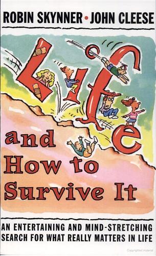 Robin Skynner, John Cleese: Life And How To Survive It (Paperback, 1996, W. W. Norton)