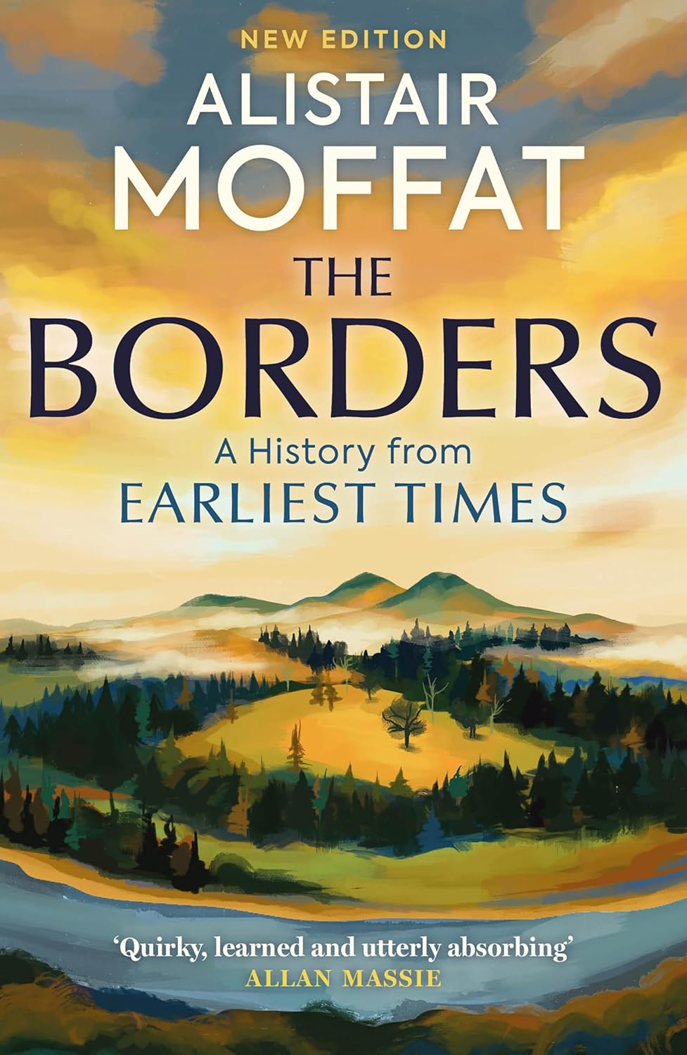 Alistair Moffat: Borders (EBook, 2011, Birlinn, Limited)