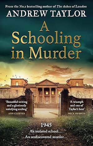Andrew Taylor: A Schooling in Murder (EBook, 2025, Hemlock Press)