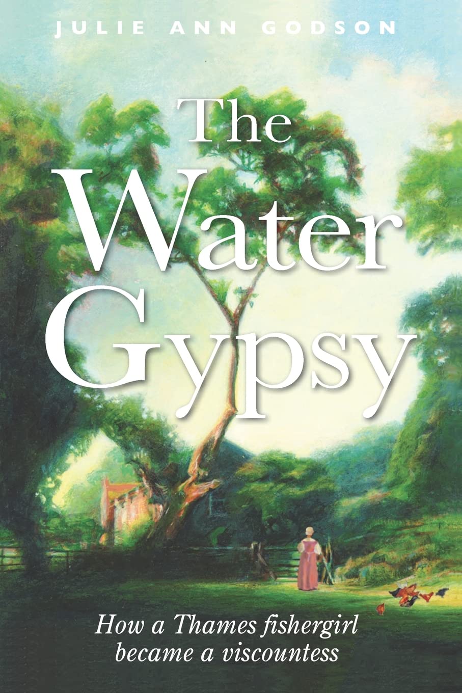 Julie Ann Godson: The Water Gypsy (Paperback, 2022, Alley Cat Books)