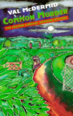 Val McDermid: Common Murder (1989, Interlink Publishing+group Inc)