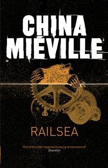 China Miéville: Railsea