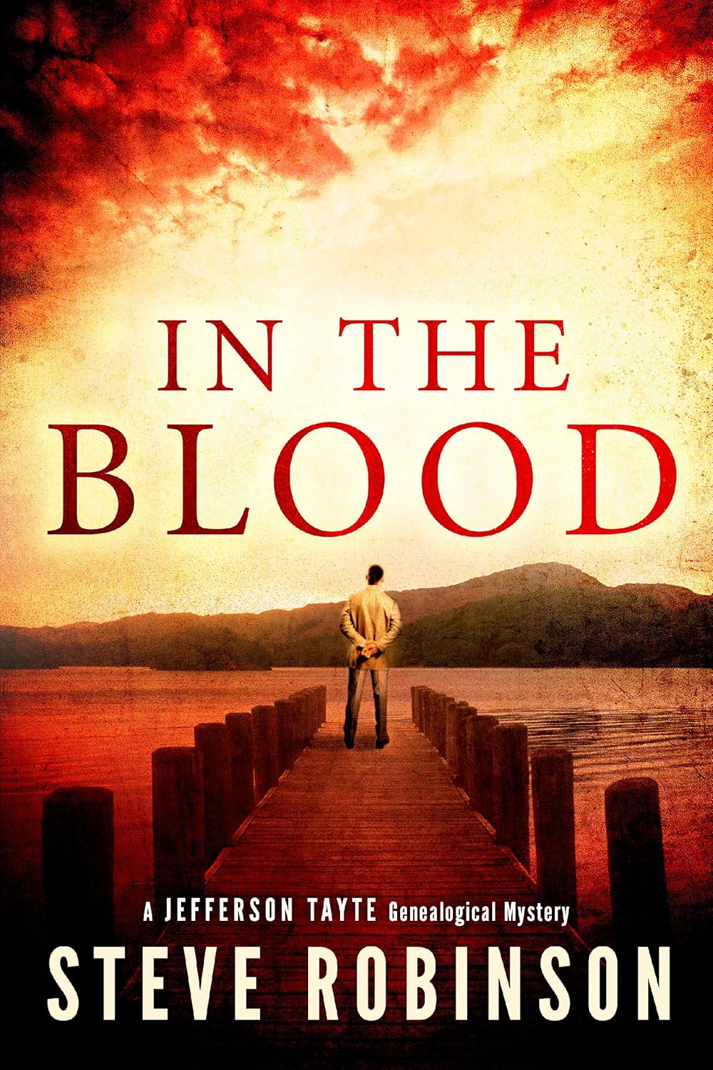 Steve Robinson: In the Blood (EBook, 2014, Thomas & Mercer)
