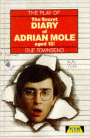 Sue Townsend: The Secret Diary of Adrian Mole Aged Thirteen and Three Quarters (Heinemann Educational Publishers)