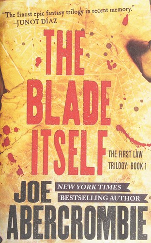 Joe Abercrombie: The blade itself (2015)