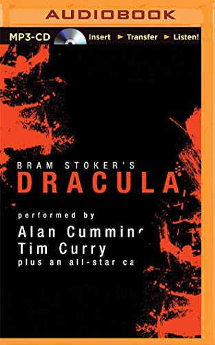 Nicola Barber, Victor Villar-Hauser, Marc Vietor, Bram Stoker, Alan Cumming, Tim Curry, Simon Vance, Katherine Kellgren, Susan Duerden, John Lee, Graeme Malcolm, Steven Crossley, Simon Prebble, James Adams: Dracula [Audible Edition] (AudiobookFormat, 2015, Audible Studios on Brilliance, Audible Studios on Brilliance Audio)