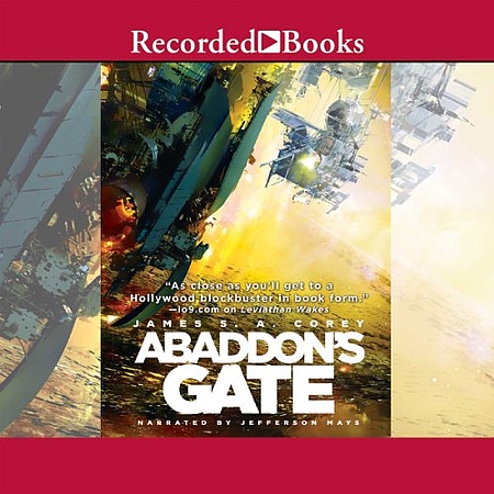 James A. Corey: Abaddon's Gate (AudiobookFormat, 2013, Recorded Books)