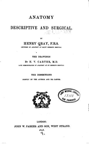 Henry Gray: Anatomy-- descriptive and surgical (1858, J.W. Parker and Son)