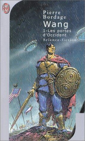 Pierre Bordage: Les Portes d'Occident (Paperback, français language, 2001, J'ai lu)
