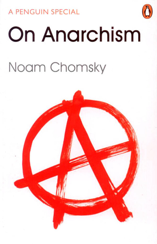 Noam Chomsky: On Anarchism (2014, Penguin Books, Limited)