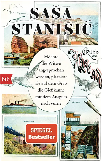Saša Stanišić: Möchte die Witwe angesprochen werden, platziert sie auf dem Grab die Gießkanne mit dem Ausguss nach vorne (German language, 2024, Luchterhand)