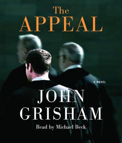 John Grisham: The Appeal (John Grisham) (AudiobookFormat, Random House Audio)