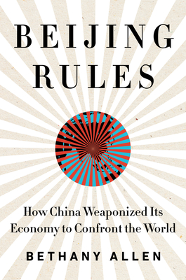 Bethany Allen: Beijing Rules (2024, Hodder & Stoughton)