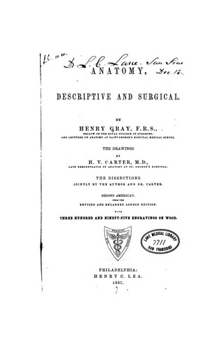 Henry Gray: Anatomy, descriptive and surgical (1867, Henry C. Lea)