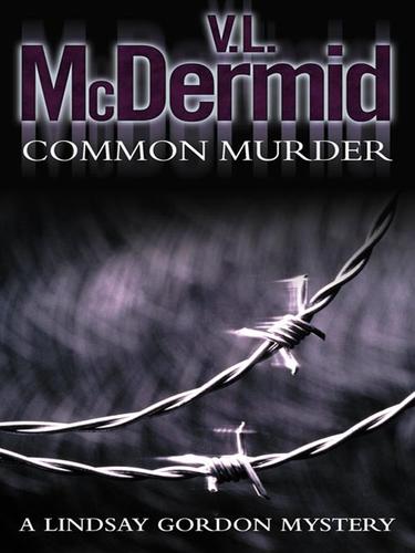 Val McDermid: Common Murder (EBook, 2008, HarperCollins)