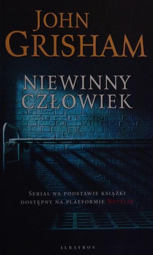 John Grisham: Niewinny człowiek (Polish language, 2019, Albatros)