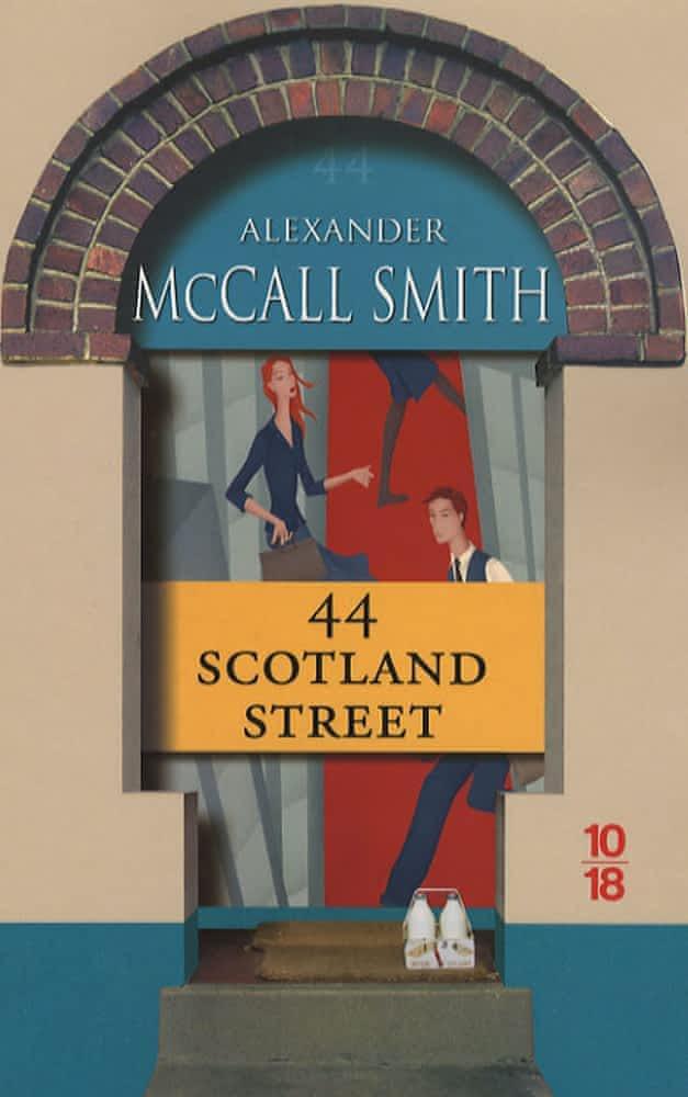 Alexander McCall Smith: 44 Scotland Street (French language, 2007, 10/18)