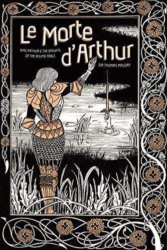 Thomas Malory: Le Morte d'Arthur