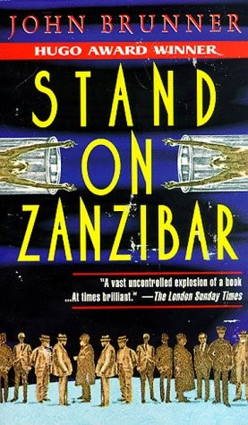 John Brunner: Stand on Zanzibar (Del Rey)