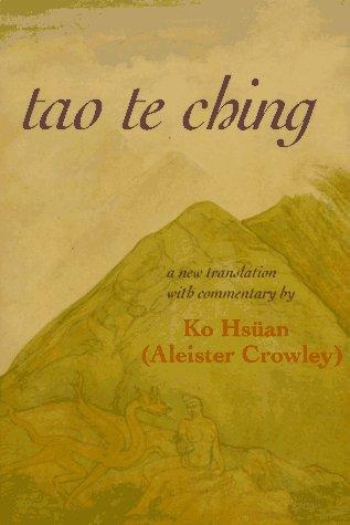 Laozi, Aleister Crowley: Tao te ching (Paperback, 1995, Samuel Weiser)