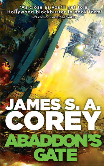 James A. Corey: Abaddon's Gate (EBook, 2013, Little, Brown Book Group Limited)
