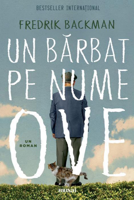 Fredrik Backman: Un bărbat pe nume Ove (Romanian language, 2020, Art)
