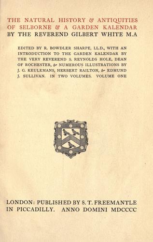Gilbert White: The natural history & antiquities of Selborne (1900, S.T. Freemantle)