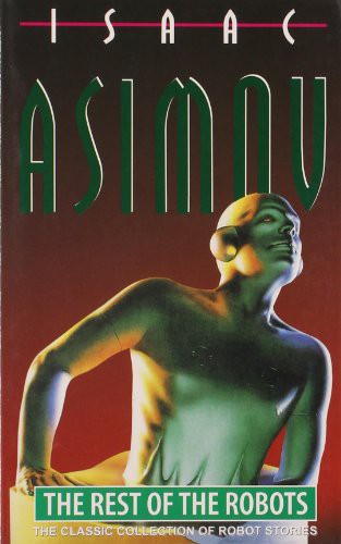 Айзек Азимов: The Rest Of The Robots (Paperback, 1997, Harper Collins.India)