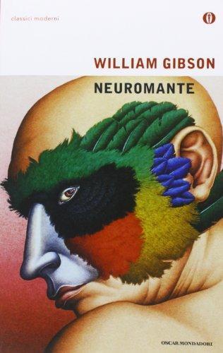 William Gibson: Neuromante (Italian language, 2003, Mondadori)