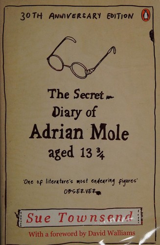 Sue Townsend: The secret diary of Adrian Mole aged 13 3/4 (2012, Penguin, Michael Joseph)