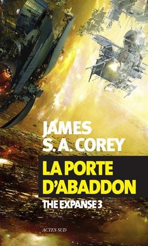 James A. Corey: La Porte d'Abaddon (Paperback, français language, 2016, Actes Sud)