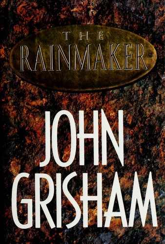 John Grisham: The rainmaker (1995, Doubleday)