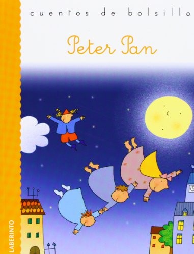 Roberto Piumini, J. M. Barrie, Ana Belén Valverde Elices, Nicoletta Costa: Peter Pan (Paperback, Ediciones del Laberinto S. L)