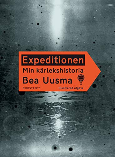 Expedition : My Love Story   Expeditionen (Hardcover)