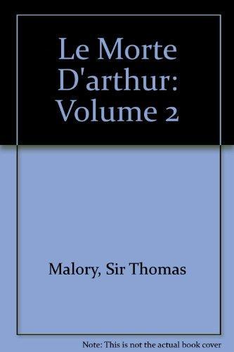 Thomas Malory: Le Morte D'arthur