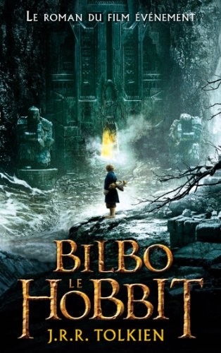 J. R. R. Tolkien: Bilbo le Hobbit - texte intégral (Paperback, 2013, HACHETTE ROMANS)
