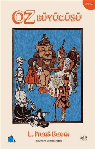 L. Frank Baum: Oz Buyucusu (Paperback, 2014, Aylak Adam)