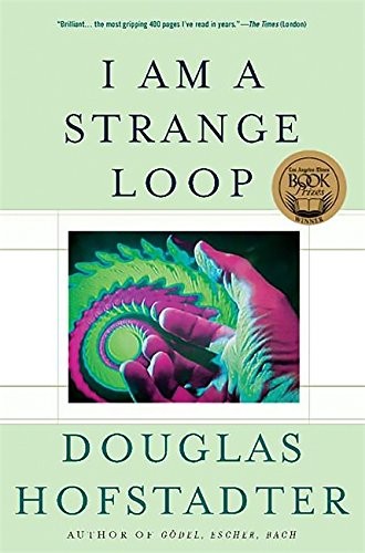 Douglas R. Hofstadter: I Am a Strange Loop (Paperback, Basic Books)