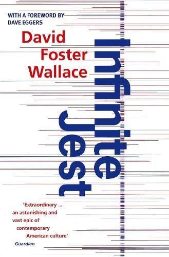 David Foster Wallace: Infinite Jest (2011, Little, Brown Book Group Limited)